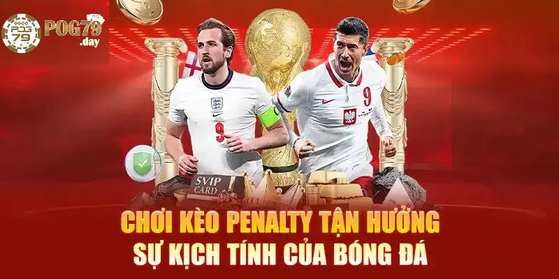 Bí Quyết Soi Kèo Penalty Hiệu Suất Nhất